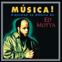 Um Love_Ed Motta