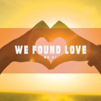 We Found Love_MD Dj,Mitroi Daniel