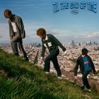 til the end of time_almost monday