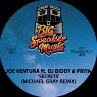 Secrets_Joe Ventura,Priya,DJ Biddy,Michael Gray