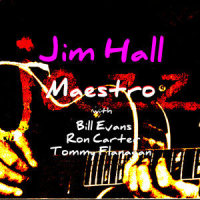 I'm Getting Sentimental Over You_Jim Hall