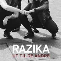 Når alle sammen går, så går du etter_Razika