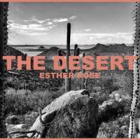 The Desert_Esther Rose