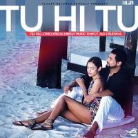 Tu Hi Tu_Tej Gill