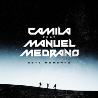 Este Momento_Camila,Manuel Medrano