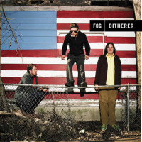 Ditherer_Fog,Andrew Bird