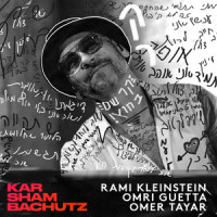קר שם בחוץ_Rami Kleinstein,Omer Tayar,Omri Guetta