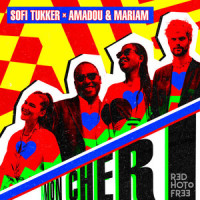 Mon Cheri_Sofi Tukker,Amadou & Mariam