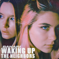 Waking Up The Neighbors_Bahari