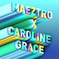 I Love It_Maeztro,Caroline Grace