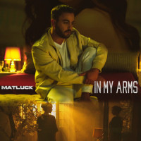 In My Arms_Matluck,Morten Pilegaard,Max Matluck