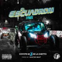 El Escuadron (feat. De La Ghetto)_coyote 63,De La Ghetto