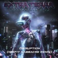 Disruption_Extra Terra,Misfit,Boris Hoechstetter,Hannes Schütz