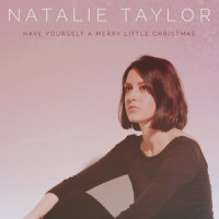 Have Yourself a Merry Little Christmas_Natalie Taylor