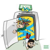 Exit 2.0_Lil Lano,Trippie Boi