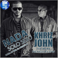 Nada Solo Sexo_Khriz John,Ñengo Flow