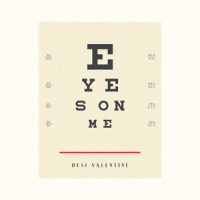 Eyes on Me_Desi Valentine