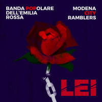 Lei_Banda POPolare dell'Emilia Rossa,Modena City Ramblers