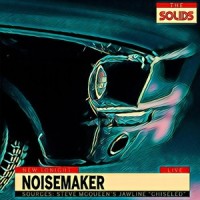 Noisemaker_The Solids