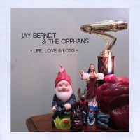Gasoline (When I Was Growing Up)_Jay Berndt,The Orphans