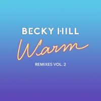 Warm_Becky Hill,Raf Rundell