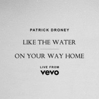 On Your Way Home_Patrick Droney
