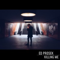 Killing Me_Ed Prosek