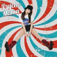 Psycho Mama_Emilia