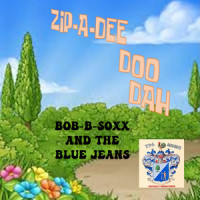 My Heart Beat a Little Faster_Bob B. Soxx and The Blue Jeans