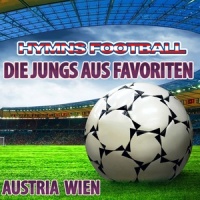 Die Jungs Aus Favoriten (Hymne Austria Wien Anthems)_Gold Band