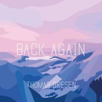 Back Again_Thomas Gresen