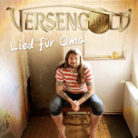 Lied für Oma_Versengold