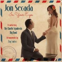 In Your Eyes_Jon Secada,The Charlie Sepulveda Big Band