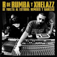 Muere_R de Rumba,Xhelazz,Kase.O