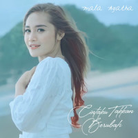 Cintaku Takkan Berubah_Mala Agatha