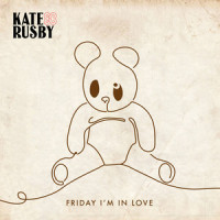 Friday I'm in Love_Kate Rusby,Robert Smith,Simon Gallup,Boris Williams,Porl Thompson