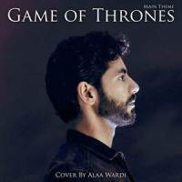 Game of Thrones (Main Theme)_Alaa Wardi