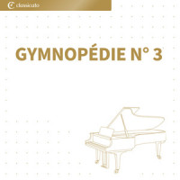 Gymnopédie n° 3_Erik Satie