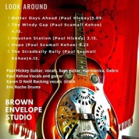 Better Days Ahead (feat. Paul Kehoe, Karen O Neill & Eric Roche)_Paul Hickey,Paul Kehoe,Karen O Neill,Eric Roche