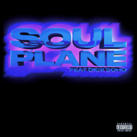 Soul Plane_C-low$,Dice Soho