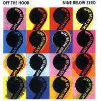 Fire Down Below_Nine Below Zero