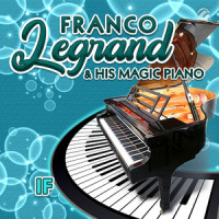 If_Franco Legrand & His Magic Piano,David Gates