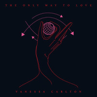 The Only Way to Love_Vanessa Carlton