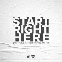 Start Right Here_Casting Crowns,KB