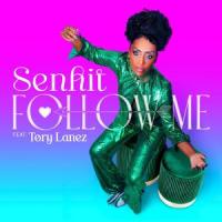 Follow Me_Senhit,Tory Lanez