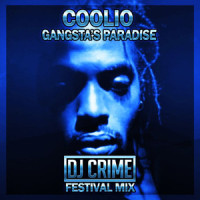 Gangsta's Paradise_DJ Crime,Coolio
