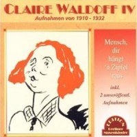Wer wird den weinen, wenn man auseinandergeht_Claire Waldoff