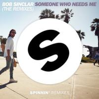 Someone Who Needs Me_Bob Sinclar