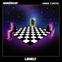 Lonely_Droid Bishop,Anna Yvette