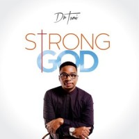 Strong God_Dr Tumi